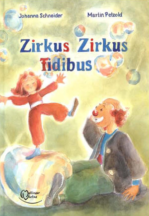 Buchcover Zirkus Zirkus Fidibus | Martin Petzold | EAN 9783880693784 | ISBN 3-88069-378-1 | ISBN 978-3-88069-378-4