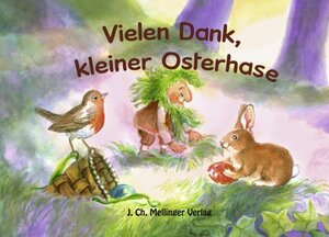 Buchcover Vielen Dank, kleiner Osterhase  | EAN 9783880694071 | ISBN 3-88069-407-9 | ISBN 978-3-88069-407-1