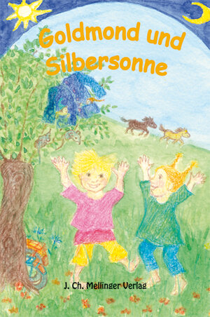 Buchcover Goldmond und Silbersonne  | EAN 9783880694255 | ISBN 3-88069-425-7 | ISBN 978-3-88069-425-5