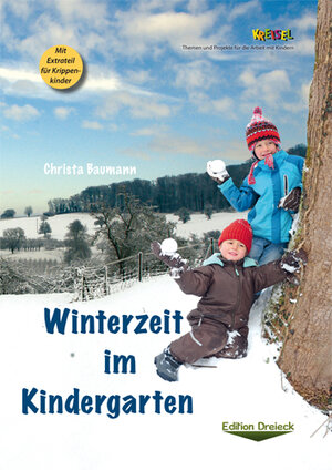 Buchcover Winterzeit im Kindergarten | Christa Baumann | EAN 9783880697669 | ISBN 3-88069-766-3 | ISBN 978-3-88069-766-9