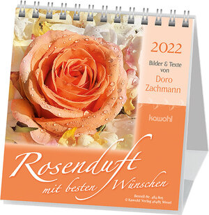 Buchcover Rosenduft mit besten Wünschen 2022 | Doro Zachmann | EAN 9783880878051 | ISBN 3-88087-805-6 | ISBN 978-3-88087-805-1