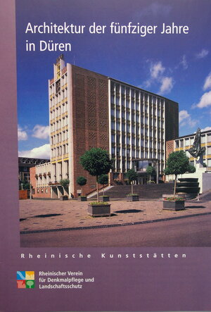 Buchcover Architektur der fünfziger Jahre in Düren | Heinrich Otten | EAN 9783880948808 | ISBN 3-88094-880-1 | ISBN 978-3-88094-880-8