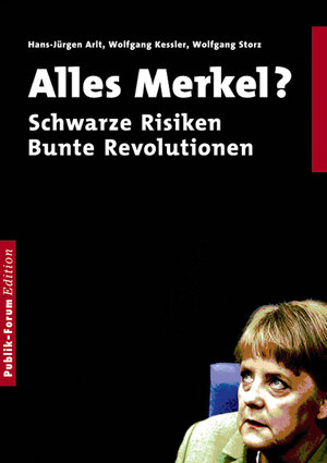 Buchcover Alles Merkel? | Hans J Arlt | EAN 9783880951754 | ISBN 3-88095-175-6 | ISBN 978-3-88095-175-4