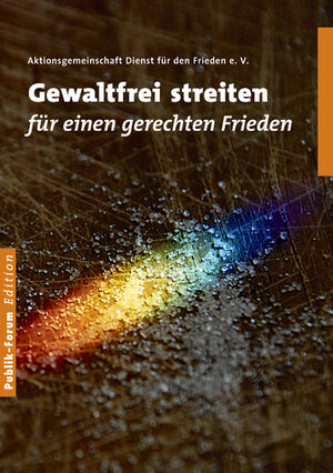 Buchcover Gewaltfrei streiten für einen gerechten Frieden | Hagen Berndt | EAN 9783880951761 | ISBN 3-88095-176-4 | ISBN 978-3-88095-176-1