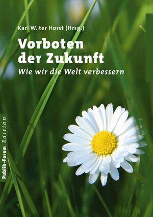 Buchcover Vorboten der Zukunft | Karl W ter Horst | EAN 9783880951952 | ISBN 3-88095-195-0 | ISBN 978-3-88095-195-2