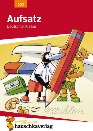 Aufsatz Deutsch 3. Klasse