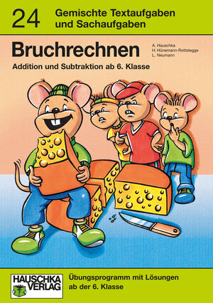 Buchcover Bruchrechnen - Addition und Subtraktion ab 6. Klasse | Adolf Hauschka | EAN 9783881008013 | ISBN 3-88100-801-2 | ISBN 978-3-88100-801-3