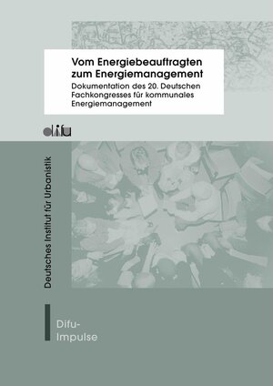 Buchcover Vom Energiebeauftragten zum Energiemanagement  | EAN 9783881185998 | ISBN 3-88118-599-2 | ISBN 978-3-88118-599-8