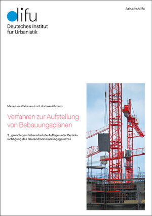 Buchcover Verfahren zur Aufstellung von Bebauungsplänen | Marie-Luis Wallraven-Lindl | EAN 9783881186827 | ISBN 3-88118-682-4 | ISBN 978-3-88118-682-7