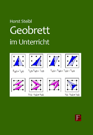 Buchcover Geobrett im Unterricht | Horst Steibl | EAN 9783881204170 | ISBN 3-88120-417-2 | ISBN 978-3-88120-417-0