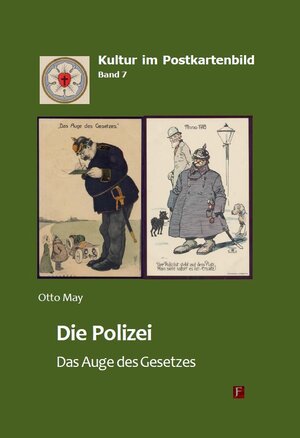 Buchcover Die Polizei - Das Auge des Gesetzes  | EAN 9783881209441 | ISBN 3-88120-944-1 | ISBN 978-3-88120-944-1