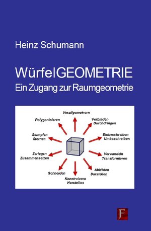 Buchcover WürfelGEOMETRIE | Heinz Schumann | EAN 9783881209571 | ISBN 3-88120-957-3 | ISBN 978-3-88120-957-1