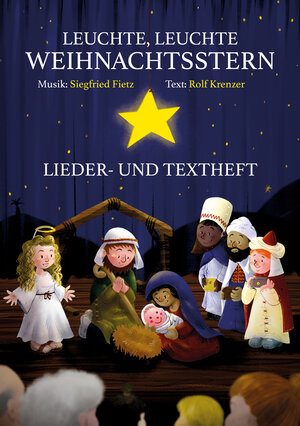 Buchcover Leuchte, leuchte Weihnachtsstern | Siegfried Fietz | EAN 9783881240369 | ISBN 3-88124-036-5 | ISBN 978-3-88124-036-9