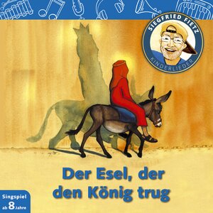 Buchcover Der Esel, der den König trug | Siegfried Fietz | EAN 9783881242271 | ISBN 3-88124-227-9 | ISBN 978-3-88124-227-1
