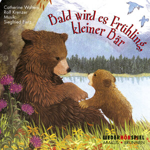 Buchcover Bald wird es Frühling, kleiner Bär | Siegfried Fietz | EAN 9783881243001 | ISBN 3-88124-300-3 | ISBN 978-3-88124-300-1