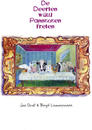 Buchcover De Deerten wüllt Pannkoken freten | Birgit Lemmermann | EAN 9783881325479 | ISBN 3-88132-547-6 | ISBN 978-3-88132-547-9