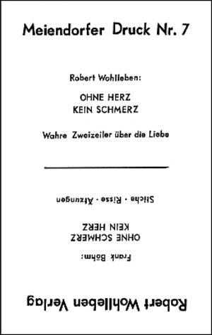 Buchcover Ohne Herz kein Schmerz. - Böhm, Frank: Ohne Schmerz kein Herz | Robert Wohlleben | EAN 9783881590099 | ISBN 3-88159-009-9 | ISBN 978-3-88159-009-9