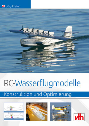 Buchcover RC-Wasserflugmodelle | Jörg Pfister | EAN 9783881801485 | ISBN 3-88180-148-0 | ISBN 978-3-88180-148-5