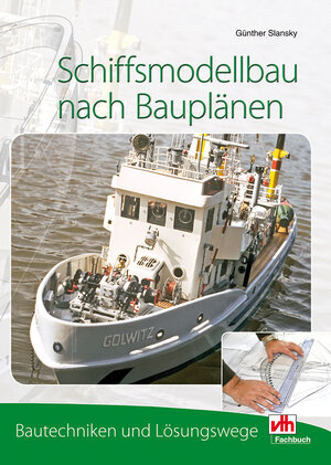 Buchcover Schiffsmodellbau nach Bauplänen | Günther Slansky | EAN 9783881804431 | ISBN 3-88180-443-9 | ISBN 978-3-88180-443-1