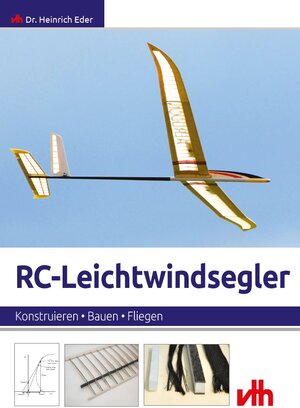 Buchcover RC-Leichtwindsegler | Eder Heinrich | EAN 9783881805063 | ISBN 3-88180-506-0 | ISBN 978-3-88180-506-3