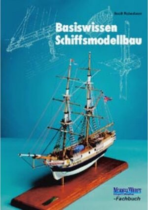 Buchcover Basiswissen Schiffsmodellbau | Scott Robertson | EAN 9783881807333 | ISBN 3-88180-733-0 | ISBN 978-3-88180-733-3
