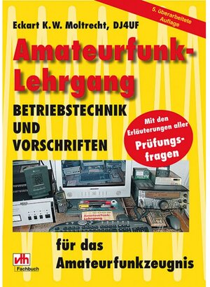 Buchcover Amateurfunk-Lehrgang | Eckart K Moltrecht | EAN 9783881808033 | ISBN 3-88180-803-5 | ISBN 978-3-88180-803-3