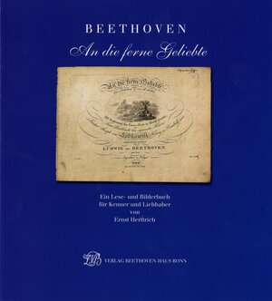 Buchcover Beethoven. An die ferne Geliebte | Ernst Herttrich | EAN 9783881880206 | ISBN 3-88188-020-8 | ISBN 978-3-88188-020-6