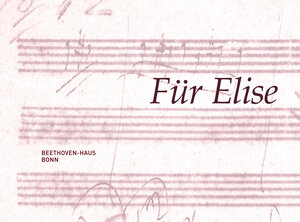Buchcover Ludwig van Beethoven. Klavierstück a-Moll WoO 59. Für Elise | EAN 9783881880749 | ISBN 3-88188-074-7 | ISBN 978-3-88188-074-9