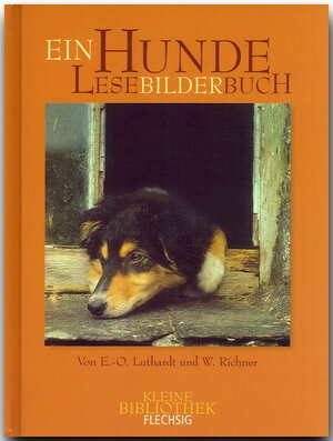 Buchcover Hunde LeseBilderBuch | Ernst-Otto Luthardt | EAN 9783881891745 | ISBN 3-88189-174-9 | ISBN 978-3-88189-174-5