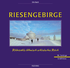 Buchcover Riesengebirge | Erle Bach | EAN 9783881892162 | ISBN 3-88189-216-8 | ISBN 978-3-88189-216-2