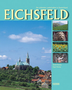 Buchcover Eichsfeld | Renate Rössing | EAN 9783881892520 | ISBN 3-88189-252-4 | ISBN 978-3-88189-252-0