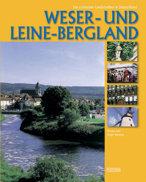 Buchcover Weser- und Leine-Bergland | Renate Rössing | EAN 9783881893404 | ISBN 3-88189-340-7 | ISBN 978-3-88189-340-4