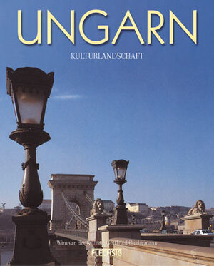 Ungarn. Kulturlandschaft