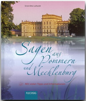 Buchcover Sagen aus Pommern und Mecklenburg | Ernst-Otto Luthardt | EAN 9783881896917 | ISBN 3-88189-691-0 | ISBN 978-3-88189-691-7