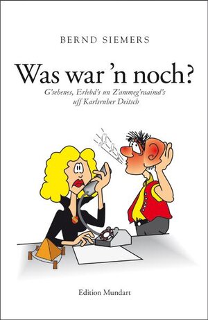 Buchcover Was war 'n noch? | Bernd Siemers | EAN 9783881906111 | ISBN 3-88190-611-8 | ISBN 978-3-88190-611-1