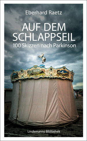 Buchcover Auf dem Schlappseil | Eberhard Raetz | EAN 9783881908719 | ISBN 3-88190-871-4 | ISBN 978-3-88190-871-9