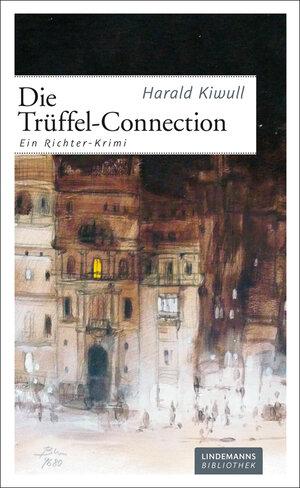 Buchcover Die Trüffel-Connection | Harald Kiwull | EAN 9783881909105 | ISBN 3-88190-910-9 | ISBN 978-3-88190-910-5