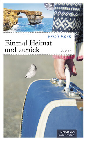 Buchcover Einmal Heimat und zurück | Erich Koch | EAN 9783881909129 | ISBN 3-88190-912-5 | ISBN 978-3-88190-912-9