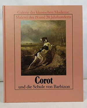 Corot und die Schule von Barbizon