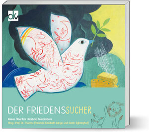 Buchcover Der Friedenssucher | Rainer Oberthür | EAN 9783882074598 | ISBN 3-88207-459-0 | ISBN 978-3-88207-459-8