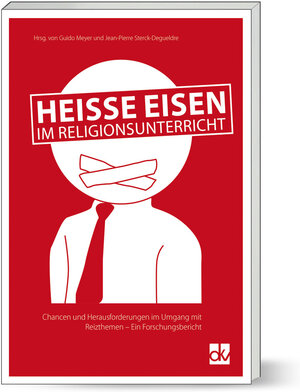 Buchcover Heiße Eisen im Religionsunterricht  | EAN 9783882074765 | ISBN 3-88207-476-0 | ISBN 978-3-88207-476-5