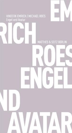 Buchcover Engel und Avatar | Michael Roes | EAN 9783882215809 | ISBN 3-88221-580-1 | ISBN 978-3-88221-580-9