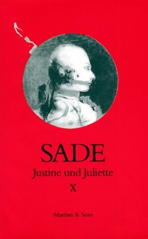 Buchcover Justine und Juliette X | Donatien Alphonse François de Sade | EAN 9783882218350 | ISBN 3-88221-835-5 | ISBN 978-3-88221-835-0