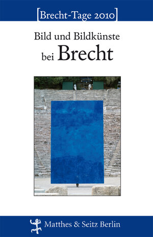 Buchcover Bild und Bildkünste bei Brecht  | EAN 9783882219906 | ISBN 3-88221-990-4 | ISBN 978-3-88221-990-6