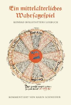 Buchcover Ein mittelalterliches Wahrsagespiel | Karin Schneider | EAN 9783882260144 | ISBN 3-88226-014-9 | ISBN 978-3-88226-014-4