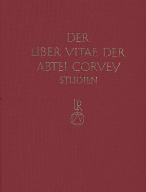 Buchcover Studien zur Corveyer Gedenküberlieferung und zur Erschließung der Liber vitae  | EAN 9783882264340 | ISBN 3-88226-434-9 | ISBN 978-3-88226-434-0