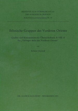 Buchcover Ethnische Gruppen des Vorderen Orients | Erwin Orywal | EAN 9783882265286 | ISBN 3-88226-528-0 | ISBN 978-3-88226-528-6