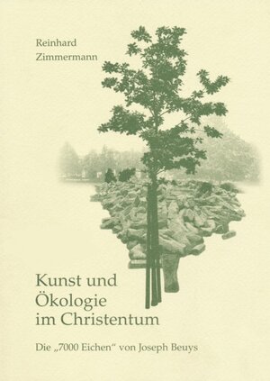 Buchcover Kunst und Ökologie im Christentum | Reinhard Zimmermann | EAN 9783882266610 | ISBN 3-88226-661-9 | ISBN 978-3-88226-661-0
