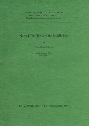 Buchcover Nomad Tent Types in the Middle East | Peter Andrews | EAN 9783882268904 | ISBN 3-88226-890-5 | ISBN 978-3-88226-890-4