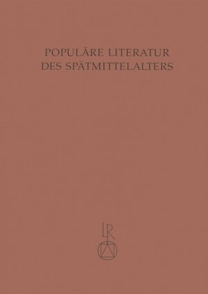 Buchcover Populäre Literatur des Spätmittelalters | EAN 9783882269871 | ISBN 3-88226-987-1 | ISBN 978-3-88226-987-1
